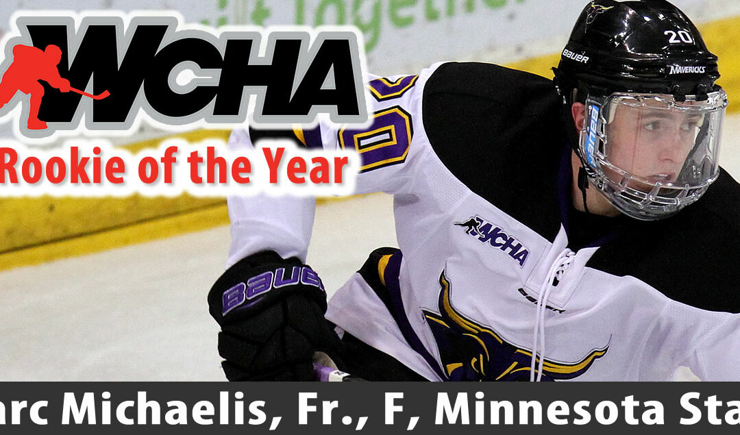 Former Magicians Forward Michaelis Named WCHA Rookie of the Year