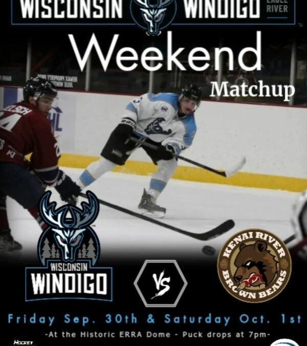 Wisconsin Windigo Set to Host Another Alaskan Team – Kenai River Visits the Dome on Friday, Sept. 30 and Saturday, Oct. 1