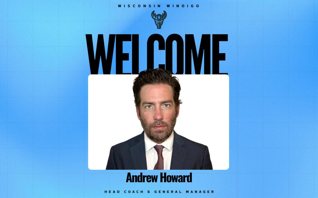 A New Era: Andrew Howard named as new Windigo Head Coach & General Manager